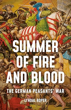 Summer Of Fire And Blood by Lyndal Roper – The GREAT LAKES EXPERIENCE w/ Dr. James Palmitessa